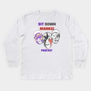 Sit Down Marks Podcast Kids Long Sleeve T-Shirt